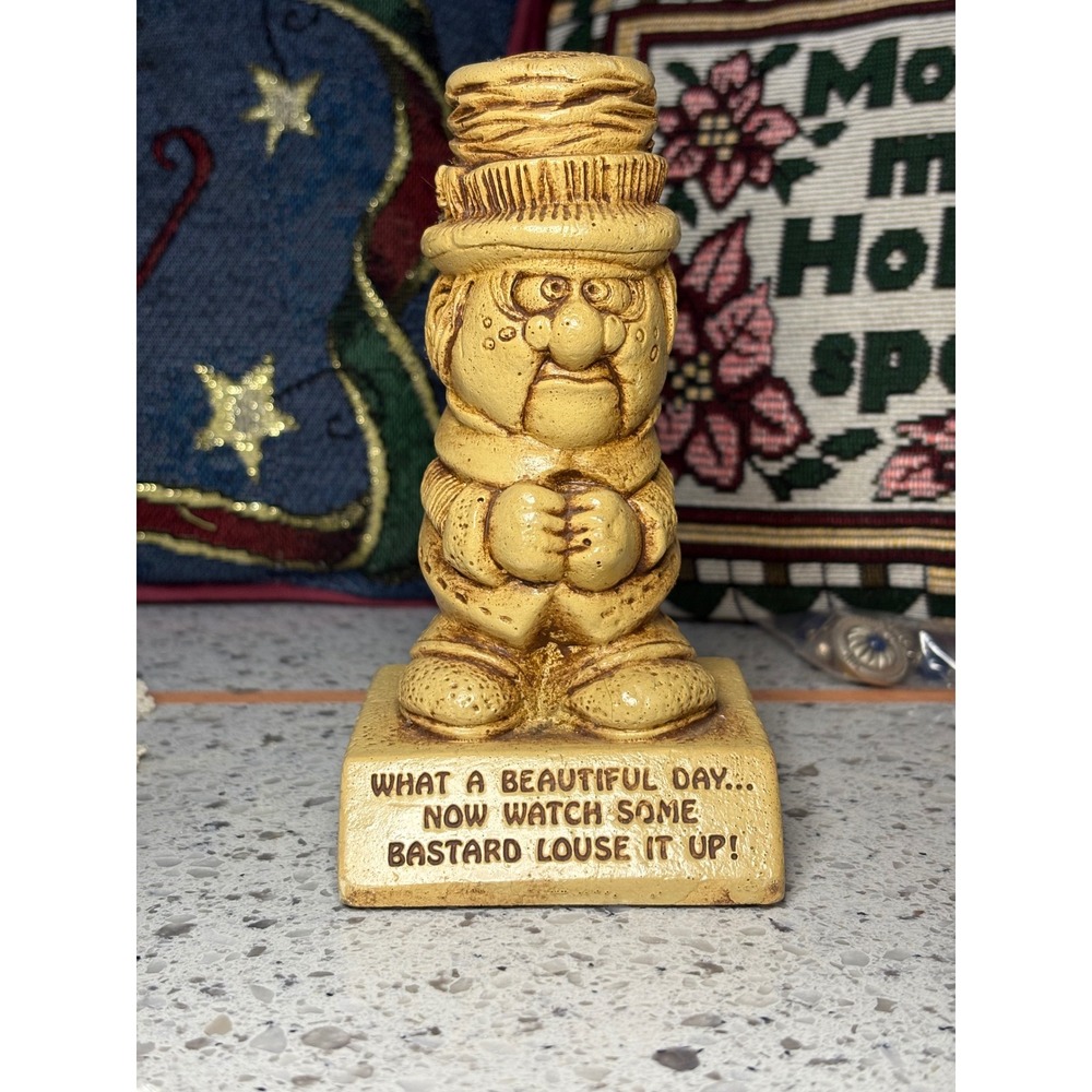Paula 1971 Figurine Man "WHAT A‎ BEAUTIFUL DAY NOW WATCH SOME BASTARD LOUSE IT"